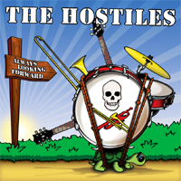 Music Review: The Hostiles always looking forward Music Review: The Hostiles